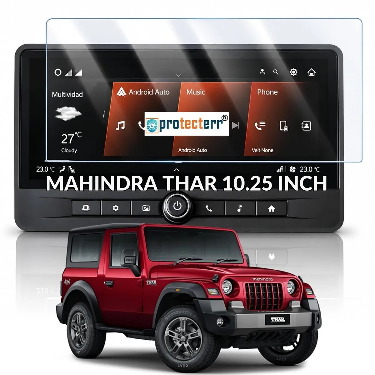 Mahindra Thar 10.25 inch Screen Protector — shown on the car’s own display, for the Mahindra Thar 10.25" infotainment display